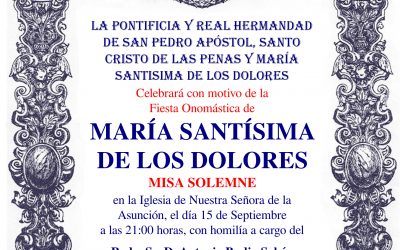 Solemne Misa – Onomástica de María Stma. de los Dolores